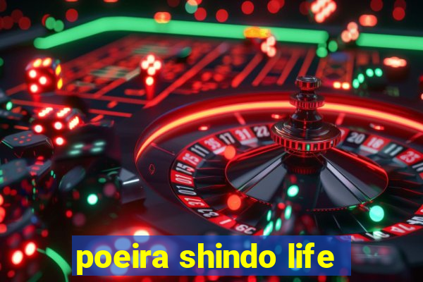 poeira shindo life